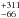 \hbox{$^{+311}_{-66}$}